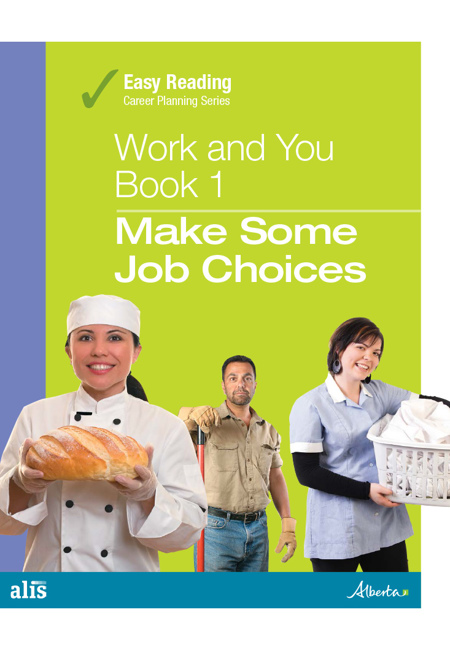 Easy Reading Work and You - Book 1: Make Some Job Choices