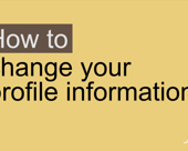How to change your profile information