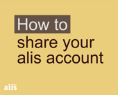 "How to share your alis account" video title screen
