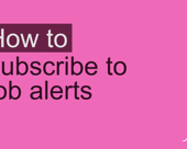 "How to subscribe to job alerts" video title screen