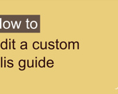 "How to edit a custom alis guide" video title screen
