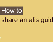 "How to share an alis guide" video title screen