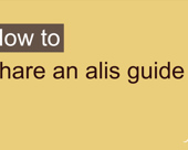 "How to share an alis guide" video title screen