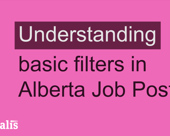 "Understanding basic filters in Alberta Job Postings" video title screen