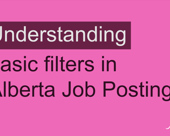 "Understanding basic filters in Alberta Job Postings" video title screen