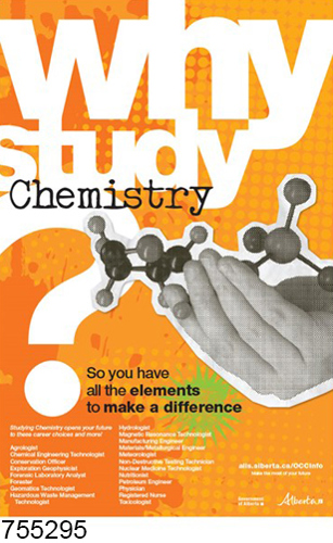 Why Study Chemistry? Poster
